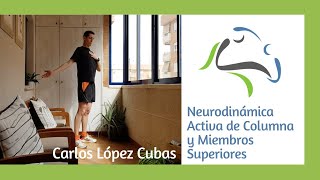 Neurodinámica Activa: Columna y Miembros Superiores