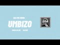 Kelvin Momo - Umbizo [ft. PHILA DLOZI, Bassie]