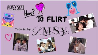 How to flirt by LMSY (Lookmhee x Sonya)