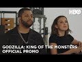 Godzilla: King Of The Monsters with Thomas Middleditch and Millie Bobby Brown (Promo) | HBO