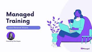 Lease Renewal Wizard | Tips & Tricks Managed
