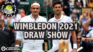 Wimbledon 2021 - DRAW SHOW | Coffee Break Tennis