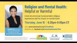 Religion and Mental Health: Helpful or Harmful