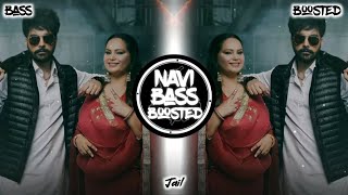 Jail⚔️😎[Bass Boosted] Deepak Dhillon | Latest Punjabi Song 2023 | NAVI BASS BOOSTED