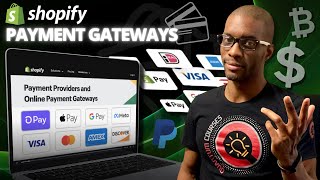 Add Payment Methods To Shopify | Shopify Payment Gateways & Providers