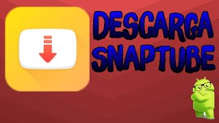 Como Descargar Snaptube VIP [MEGA][Tutorial]