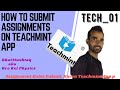 How to submit Assignments on Teachmint App |Teachmint  Pe Assign submit kaise karen #Teachmint #app