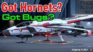 Got Hornets? Got Bugs? | Current Issues With The Anvil Hornet MK I & MK II | Star Citizen 4.8.1