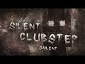 SILENT CLUBSTEP 100% 100 ATT REAL!1!!!1!!1