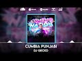 24. Cumbia Punjabi 💥Cumbia Nation 2022💥 - @DjGecko @LatinSoundsMusic