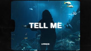 w00ds & Adam Youngman - Tell Me (Lyrics)