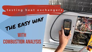 Heat Exchanger troubleshooting Method using Combustion Analysis Excess Air & CO not stable HVAC Tech