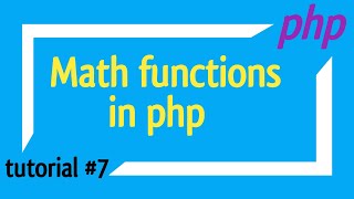 math functions in php | PHP tutorial # 7