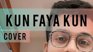 Kun Faya Kun Cover | Rockstar | Javed Ali | A.R Rahman | Mohit Chauhan | PV Sidharth |