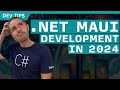 Starting .NET MAUI Development in 2024 - What You Need To Know