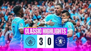 Classic Highlights! | Man City 3-0 Chelsea | CITY DOMINATE AT THE ETIHAD!