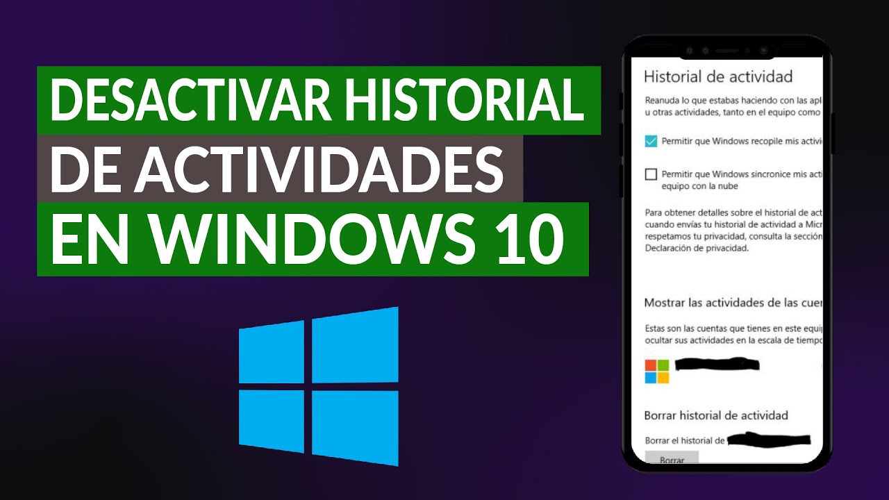 Cómo Desactivar El Historial De Actividades En Windows 10 - Fácil Y ...