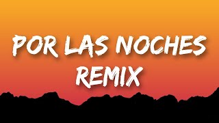 1 HORA |  Peso Pluma, Nicki Nicole - Por Las Noches Remix (Letra/Lyrics) Cuando por las noches reco