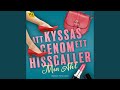 Chapter 13.5 & Chapter 14.1 - Att kyssas genom ett hissgaller