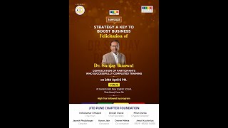 STRATEGY A KEY TO BOOST BUSINESS Felicitation of DR SIJAY Dr. Sanjay Runwal