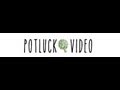 What is Potluck Video?