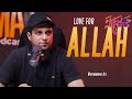 LOVE FOR ALLAH | Life Changing Bayan | Muhammad Ali | Emotional Bayan | Latest Bayan | 2022