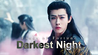 Fangs of Fortune | Zhuo Yichen & Zhao Yuanzhou 𓆩 .˚⋆ Darkest Night ⋆˚. 𓆪