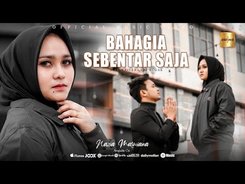 Download Lagu Nazia Marwiana Bahagia Sebentar Saja Mp3