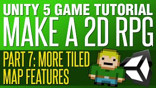 Unity RPG Tutorial #7 - More Mapping Goodness