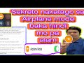 Nakatagong sekreto ng airplane mode -Free internet