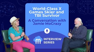 World-Class X Games Skier and TBI Survivor: A Conversation with Jamie MoCrazy