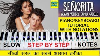Senorita Piano Tutorial, Shawn Mendes, Camila Cabello, Easy Wtih Notations