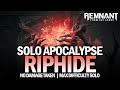 Solo Riphide Boss Fight - Apocalypse (No Damage Taken) [Remnant: From The Ashes]