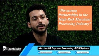 Discussing Partnerships in the High-Risk Merchant Processing Industry