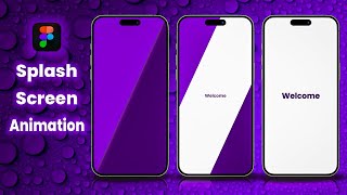 New Splash Screen Animation। Figma Tutorial 💕