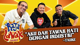 #RajaLawakPodcast : Kisah Pelawak Kontroversi, Tauke