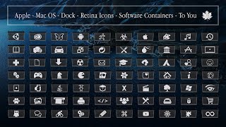 Apple - Mac OS - Dock - Retina Icons - Software Containers