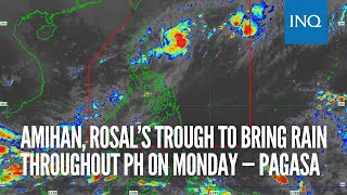 Amihan, Rosal’s trough to bring rain throughout PH on Monday — Pagasa