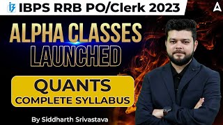 IBPS RRB PO & CLERK 2023 | Quant Complete Syllabus by Siddharth Srivastava