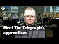 Meet The Telegraph's apprentices