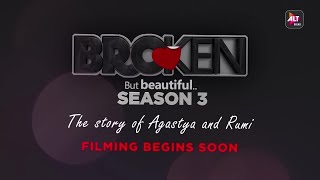 Broken But Beautiful | Season 3 | Filming Begins Soon | ALTBalaji