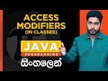Java Tutorial - 25 | Access Modifiers in Java | Access Modifiers in Classes | Sinhala