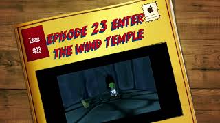 episode 23: enter the wind temple and boss battle episode 5: a sandy showdown