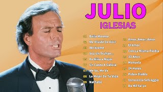 Julio Iglesias Sus Mejores Éxitos 💖 Las Mejores Canciones De Julio Iglesias 🎵 Viejitas Pero Buenas