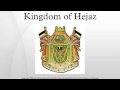 Kingdom of Hejaz