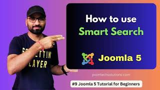 #9 How to use Smart Search in Joomla 5 | Joomla Tutorial for beginners