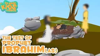 Prophet Stories In English | The Test of Prophet Ibrahim (AS) | Part 3 | Stories Of The Prophets