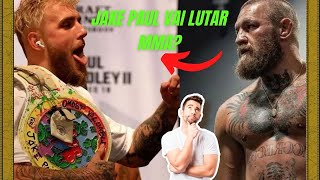 JAKE PAUL VAI LUTAR MMA E  ASSINA COM  PFL- MMA - UFC