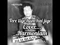 Tere liye hum hai jiye // cover Harmoniam // Dibakar Mondal