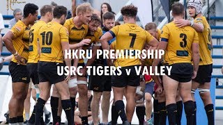 HKRU Men's Premiership: USRC Tigers vs Valley